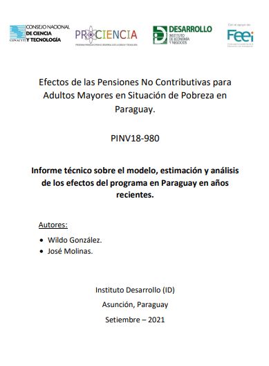 Informe técnico sobre el modelo, estimación y análisis de los efectos del  programa en Paraguay en años recientes - Instituto Desarrollo